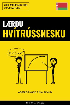 Lærðu Hvítrússnesku - Fljótlegt / Auðvelt / Skilvirkt