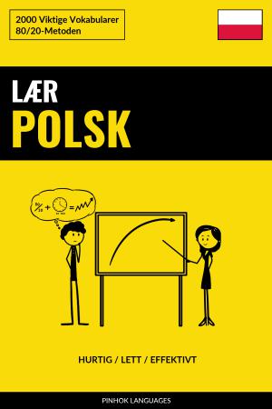 Lær Polsk - Hurtig / Lett / Effektivt