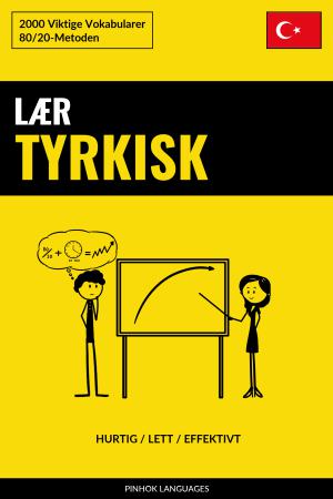 Lær Tyrkisk - Hurtig / Lett / Effektivt