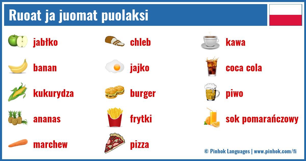 Ruoat ja juomat puolaksi