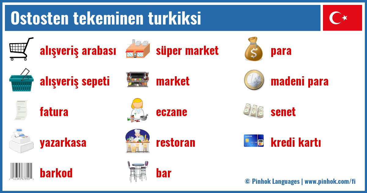 Ostosten tekeminen turkiksi