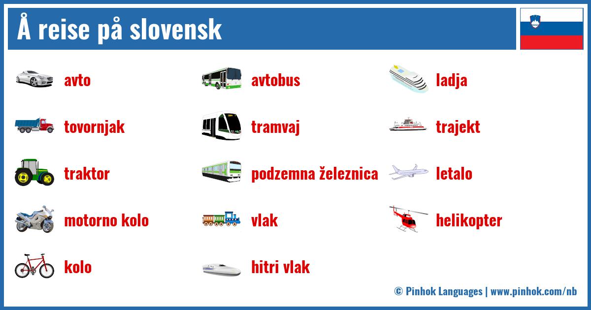 Å reise på slovensk